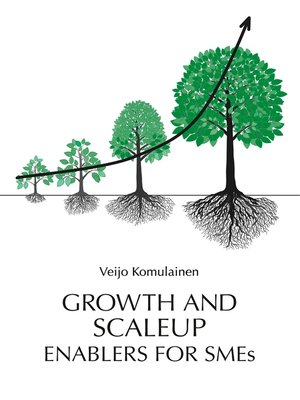 cover image of Growth and Scaleup Enablers for SMEs